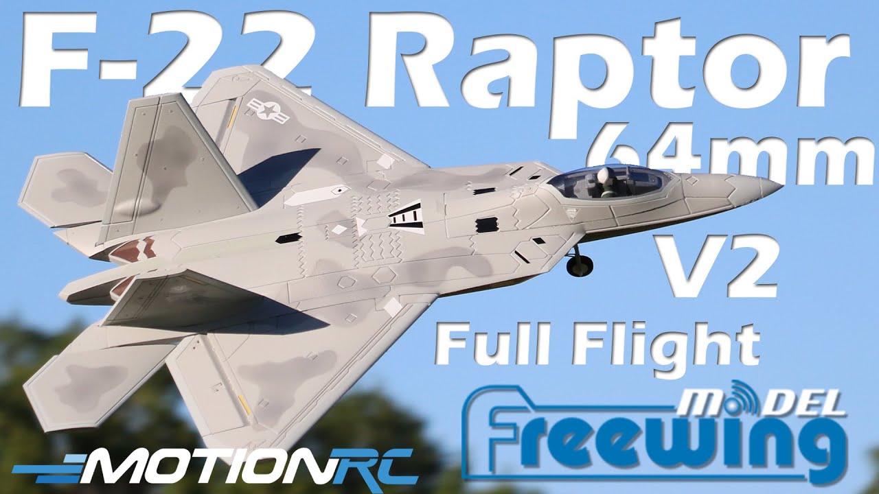 Freewing F-22 Raptor V2 High Performance 4S 64mm EDF Full Flight |  Motion RC