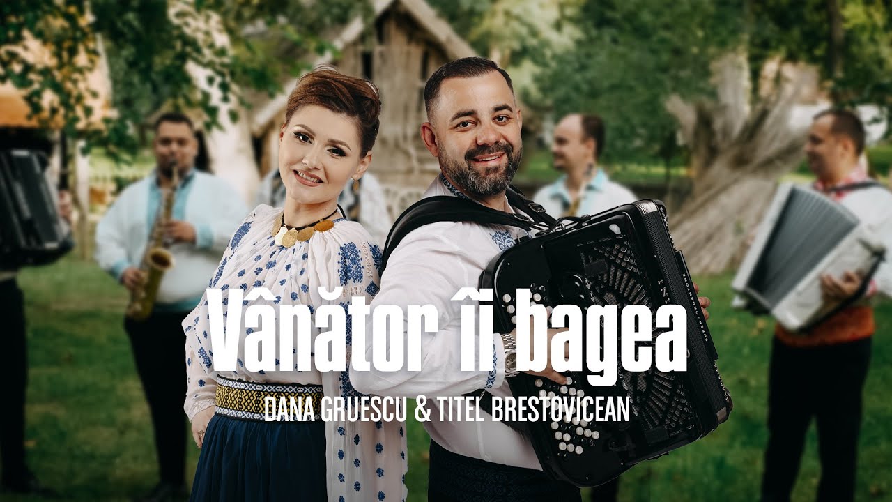 Dana Gruescu si Titel Brestovicean - Vânător îi bagea (Videoclip Oficial)