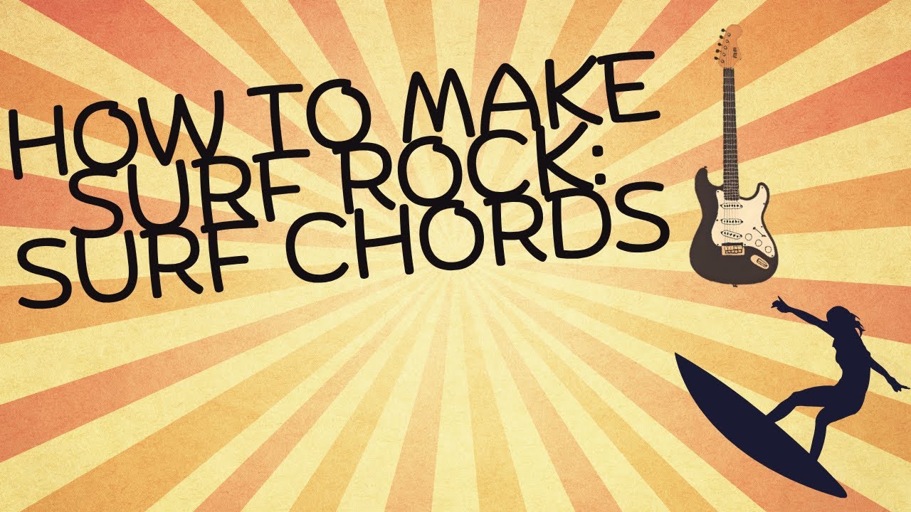 How To Write a Surf Rock Song (Creative Chord Techniques)