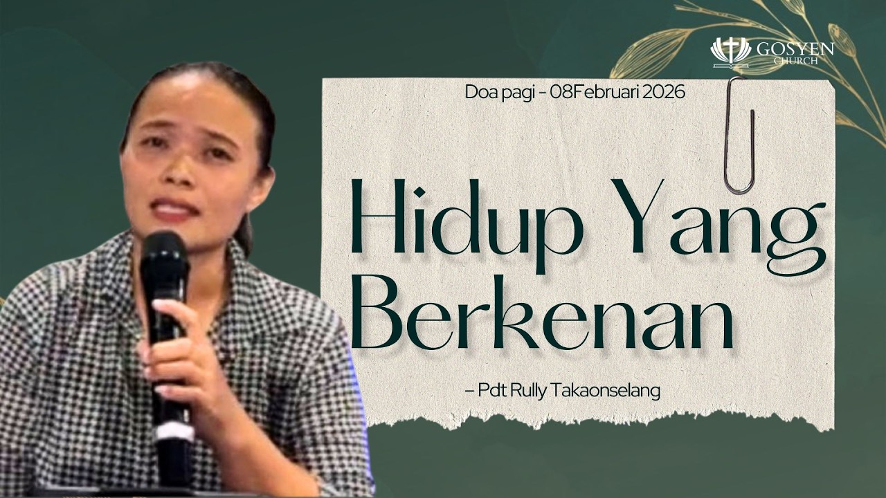 DOA PAGI  | Dilayani oleh Ps. Riska Amelia Howan | 08 Februari 2026 | 05.00 WITA