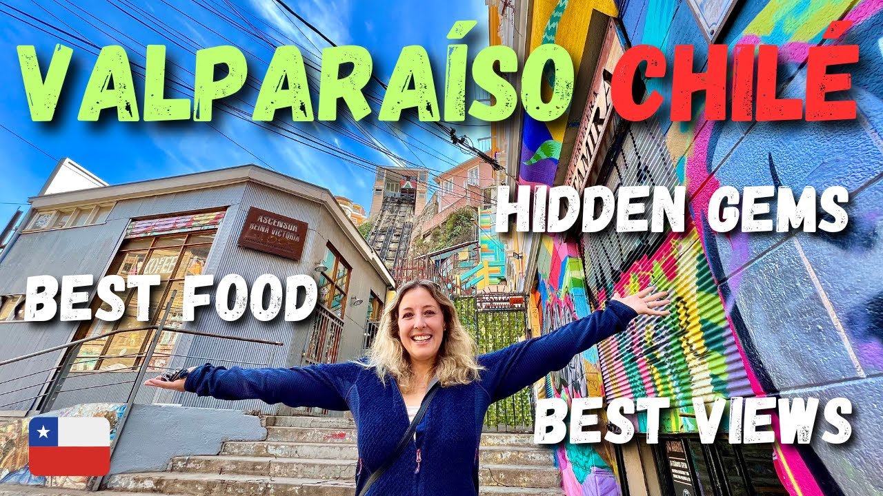 Uncovering Valparaiso's Hidden Treasures | Chile Travel Vlog