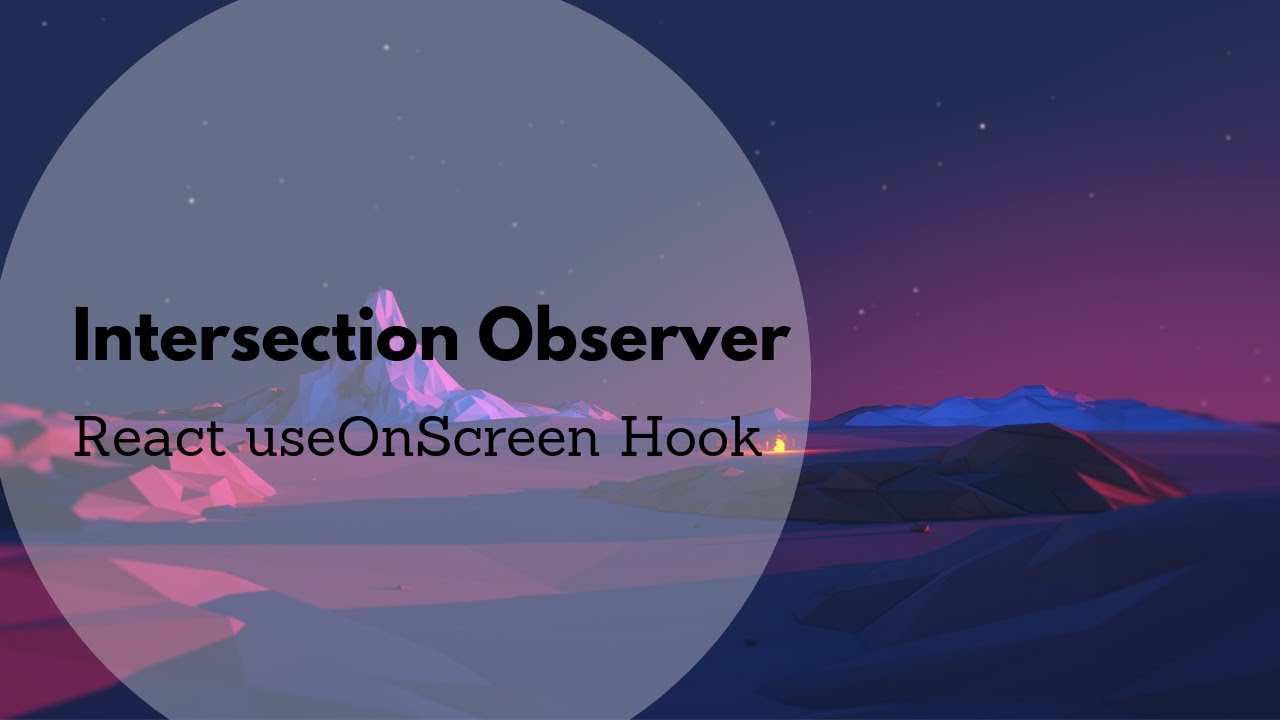 React and Intersection Observer