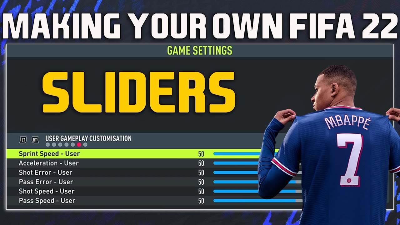 MAKING YOUR OWN SLIDER SETS ON FIFA 22