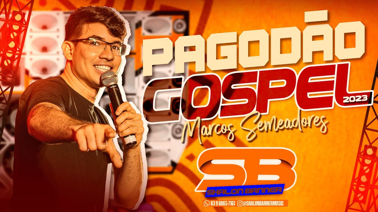 PAGOD&Atilde;O GOSPEL - VER&Atilde;O 2023 | MARCOS SEMEADORES - AO VIVO