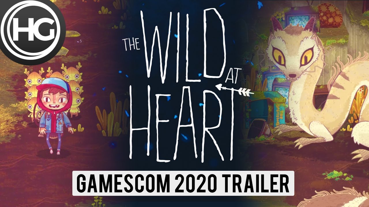 The Wild at Heart - Gamescom 2020 Trailer | Hardcore Gamer Exclusive