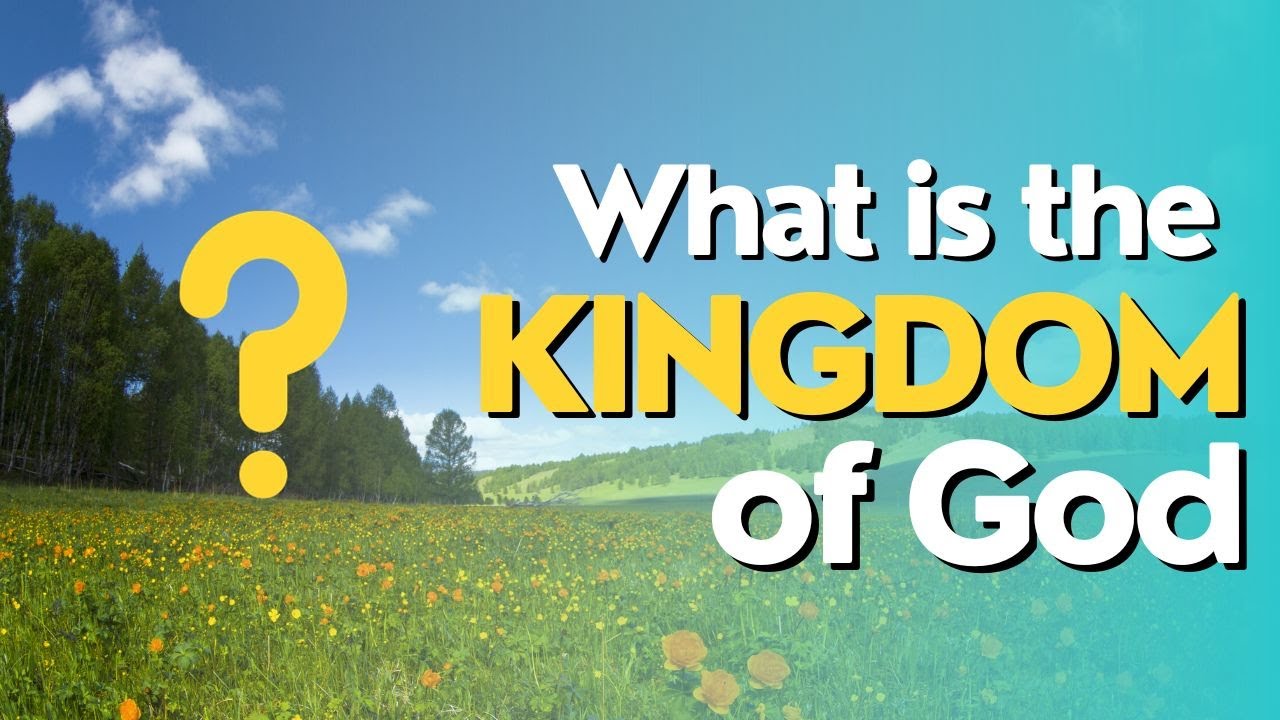 What is the Kingdom?
