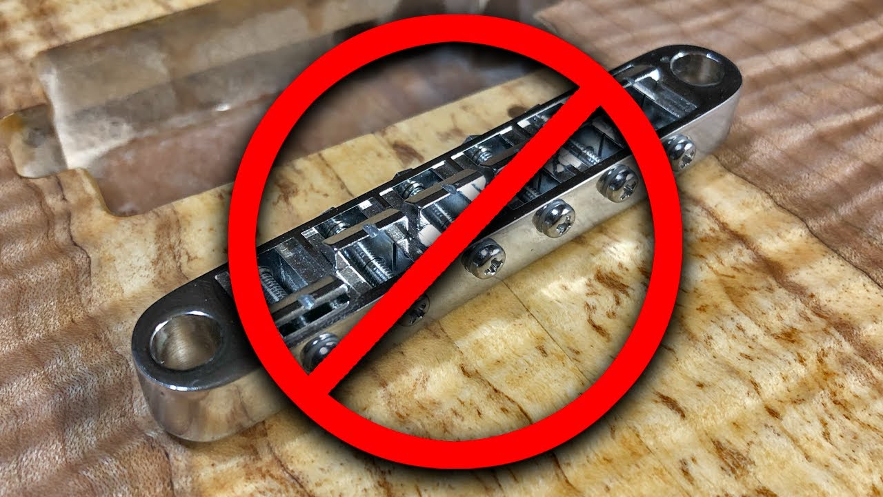 Why I Am Not A Fan Of The Tune-O-Matic Guitar Bridge