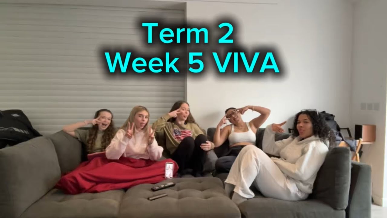 Term 2 Week 5 VIVA