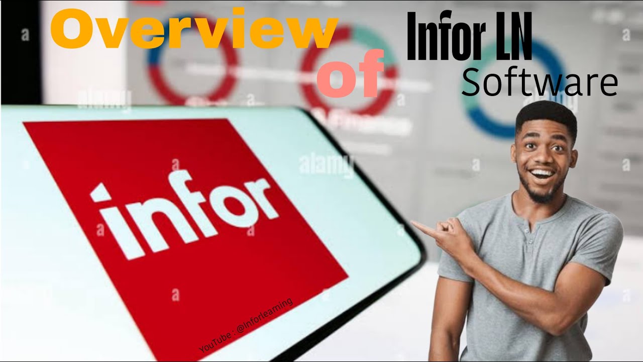 Infor LN for Beginners: A Complete Guide | Infor LN Technical Training | ERP | Infor | SAP | Oracle