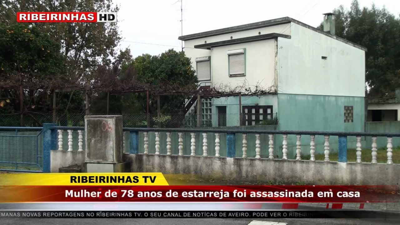 Mulher de 78 anos de estarreja foi assassinada em casa