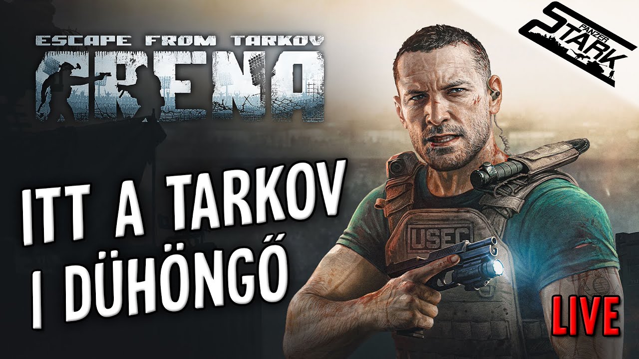 Escape From Tarkov: Arena - 1.Rész (Lássuk az ARÉNÁT!) - Stark LIVE