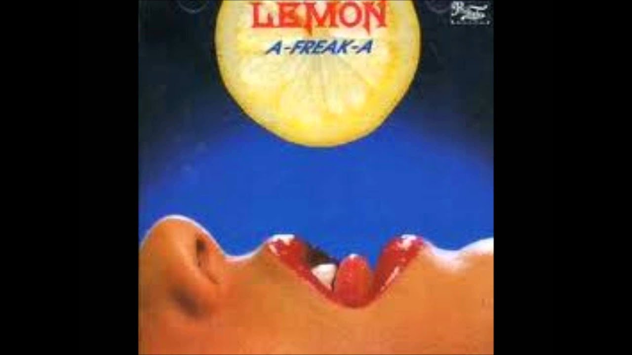 Lemon /  A Freak A (HD)
