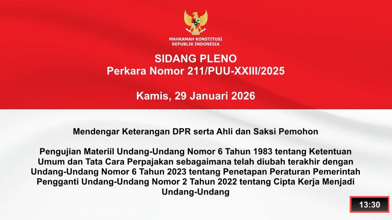 MK 20 | (Reupload) Sidang Perkara Nomor 211/PUU-XXIII/2025. Kamis, 29 Januari 2026