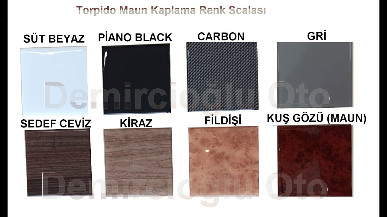 Demircioğlu Torpido Maun Kaplama Renk Çeşitleri Scala