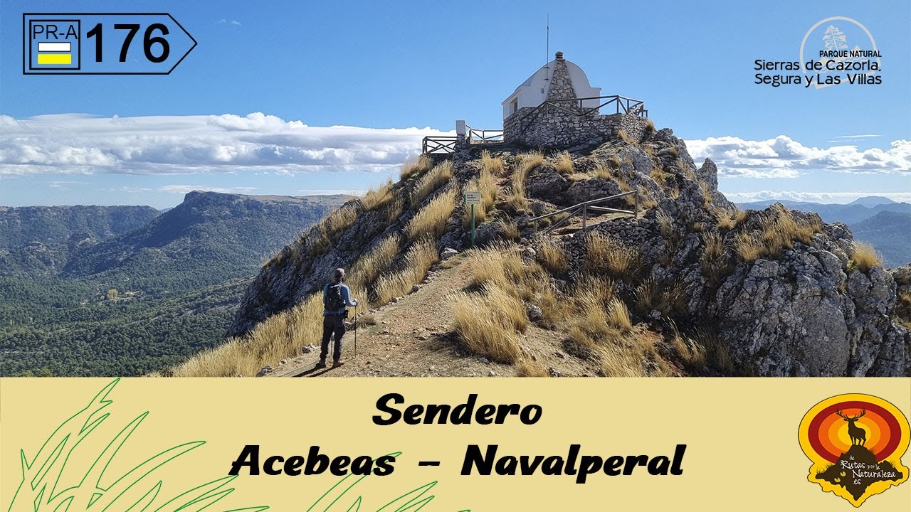 Sendero Acebeas-Navalperal (P.N. Sierra de Cazorla, Segura y las Villas) |De rutas por la naturaleza