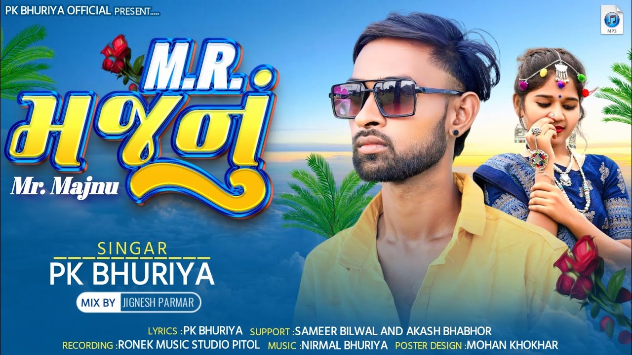 Mr.Majnu||Singer||PK Bhuriya||Spesial|| Holi Song||2024-25 || Full Dhamaka||