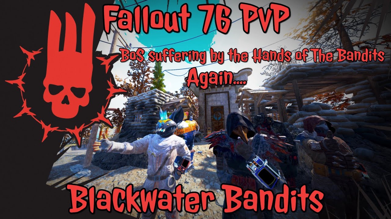 Fallout 76 PvP | BoS feel the Wrath of The Bandits! #fallout76 #Fallout76pvp
