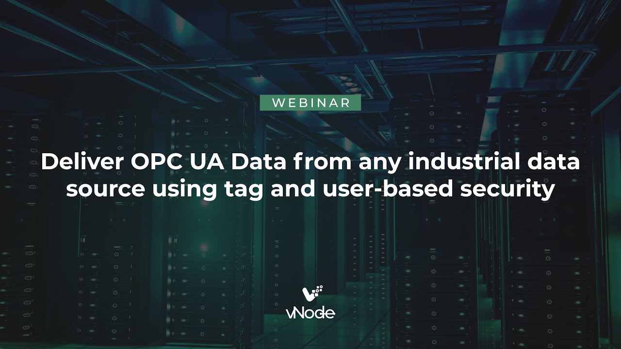 [Webinar] Send data to multiple OPC UA clients with unique access level.