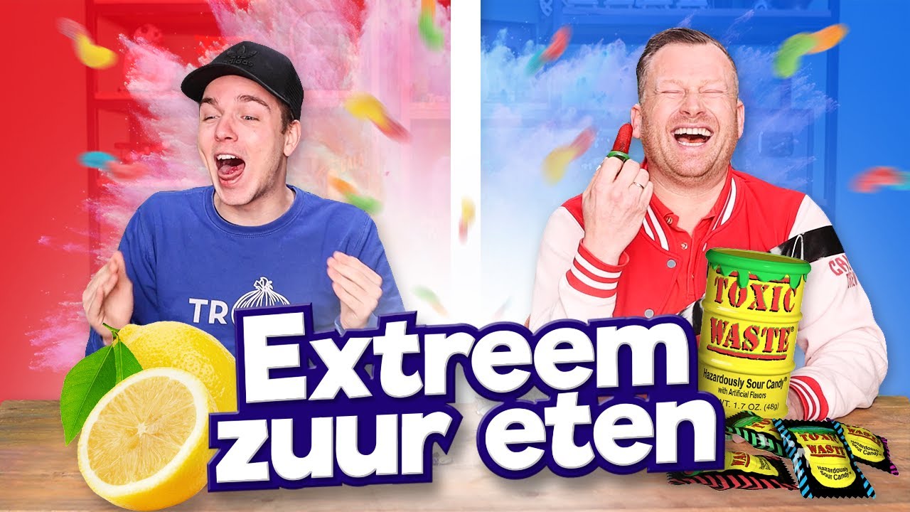 EXTREEM ZUUR eten PROEVEN!