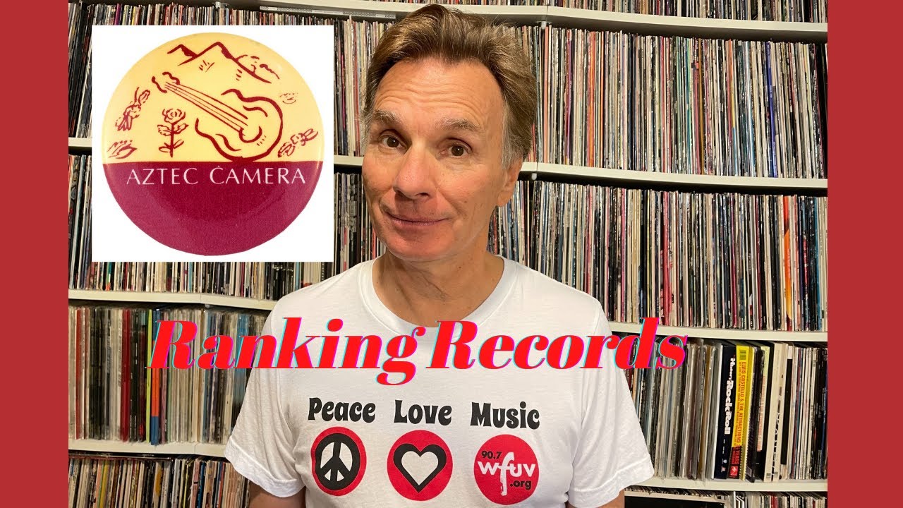 Ranking Records: Aztec Camera - Roddy Frame