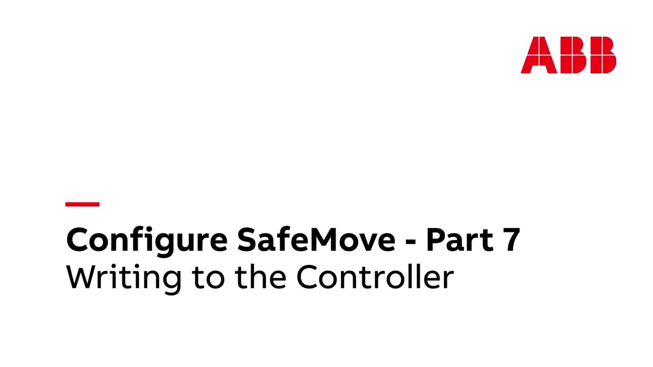 Configure SafeMove - Part 7: Writing to controller