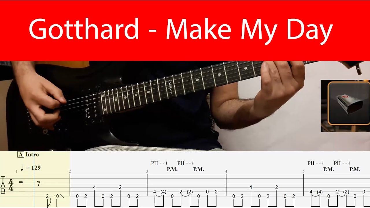 Gotthard - Make My Day Guitar Cover With Tabs(Song Request)