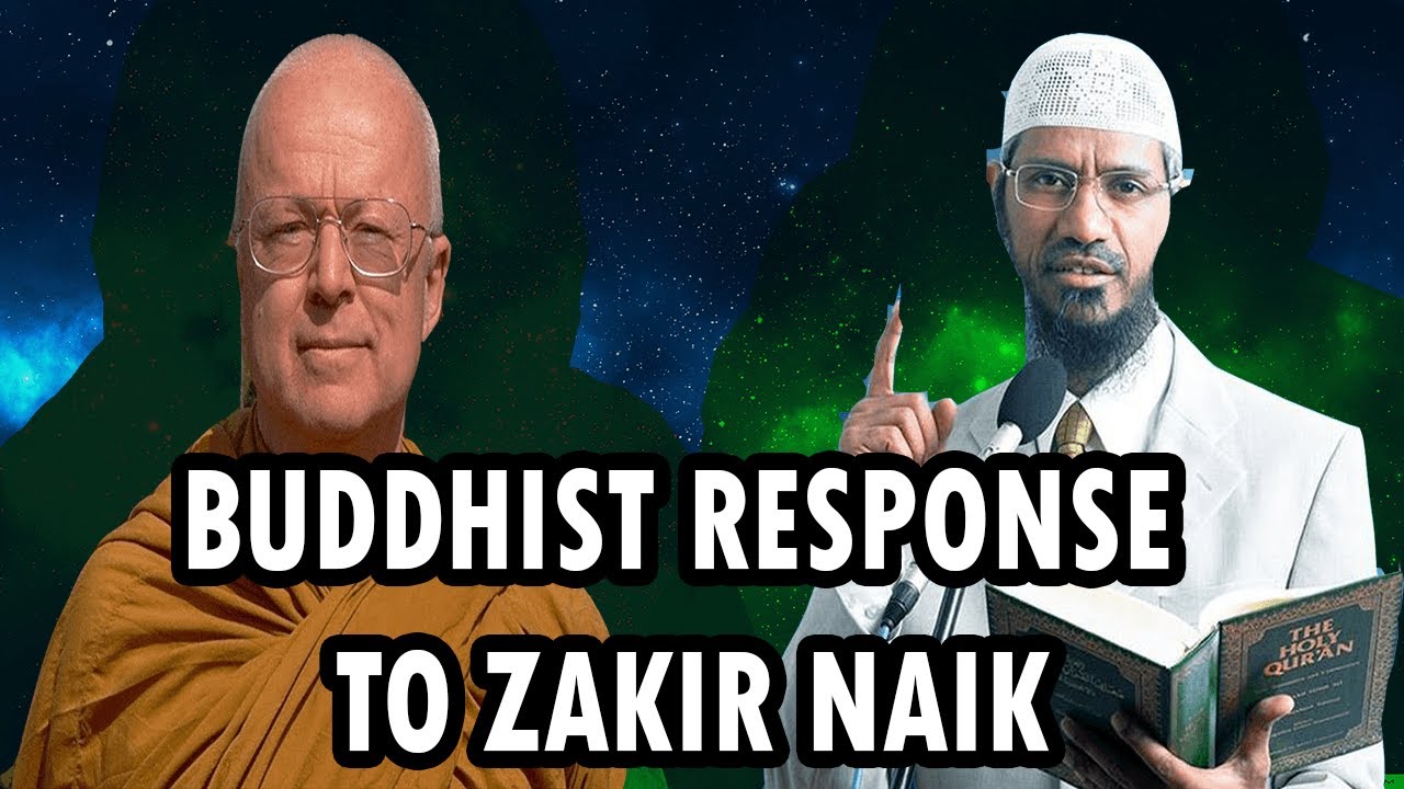Buddhist Response To Zakir Naik