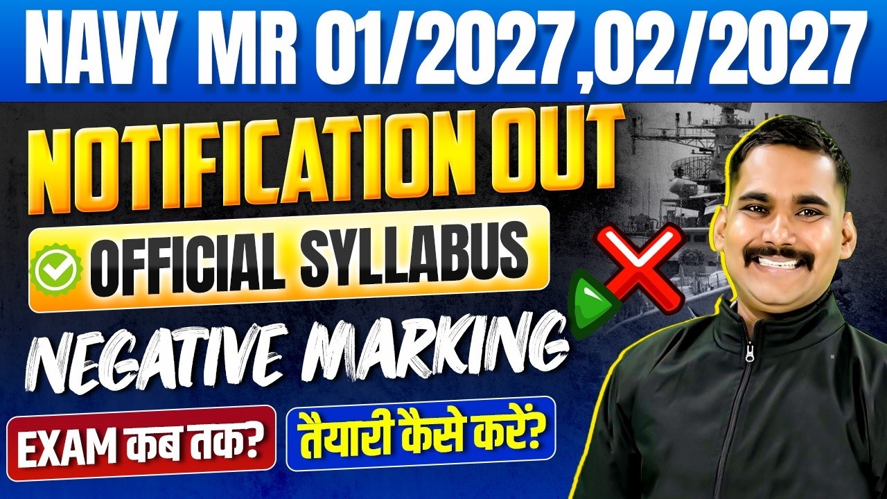 Navy MR 01/2027 & 02/2027 Official Syllabus Big Change 🔥 Negative Marking Update | Satydev Sir