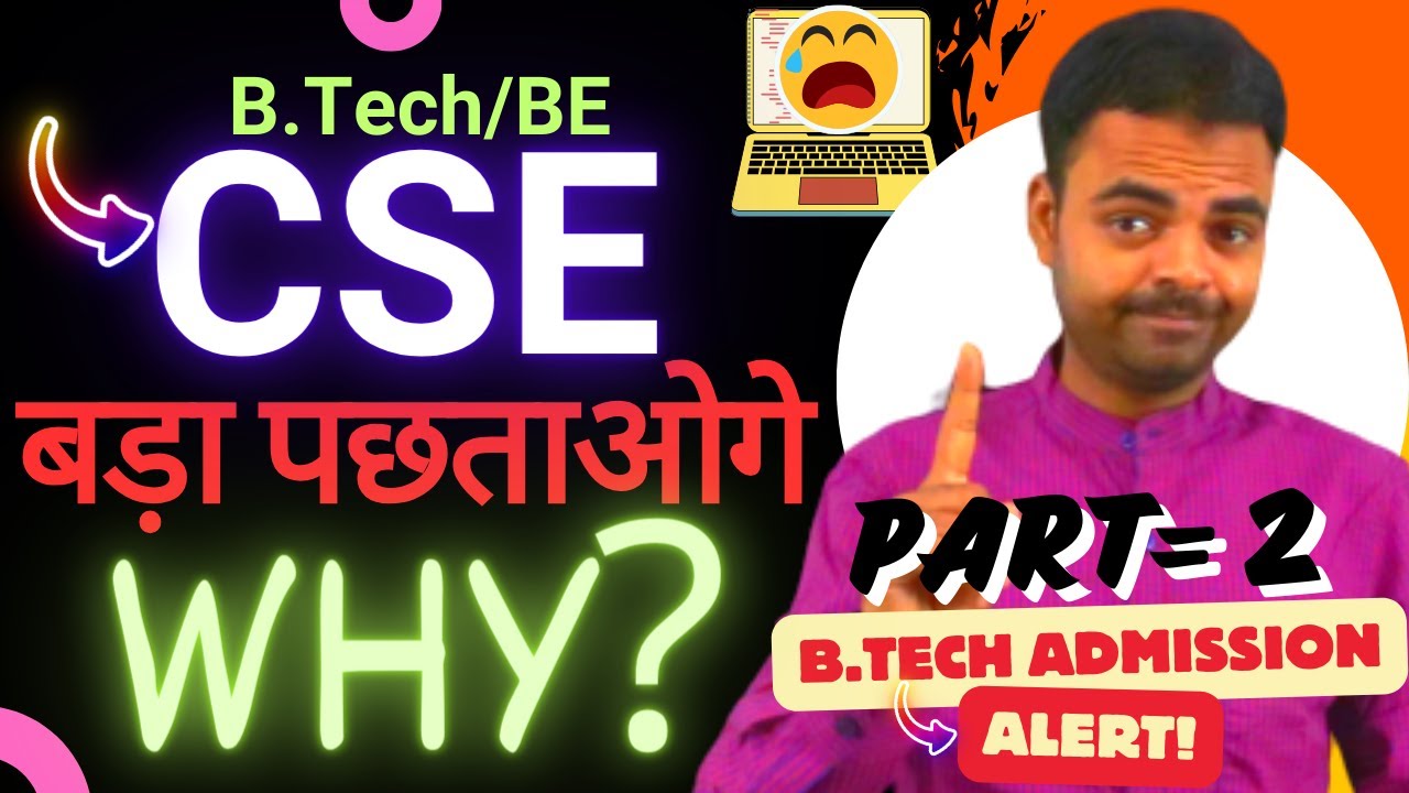 BTech CSE Admission 2025 Future Scope, Salary in India, will AI Affect BTech Placement
