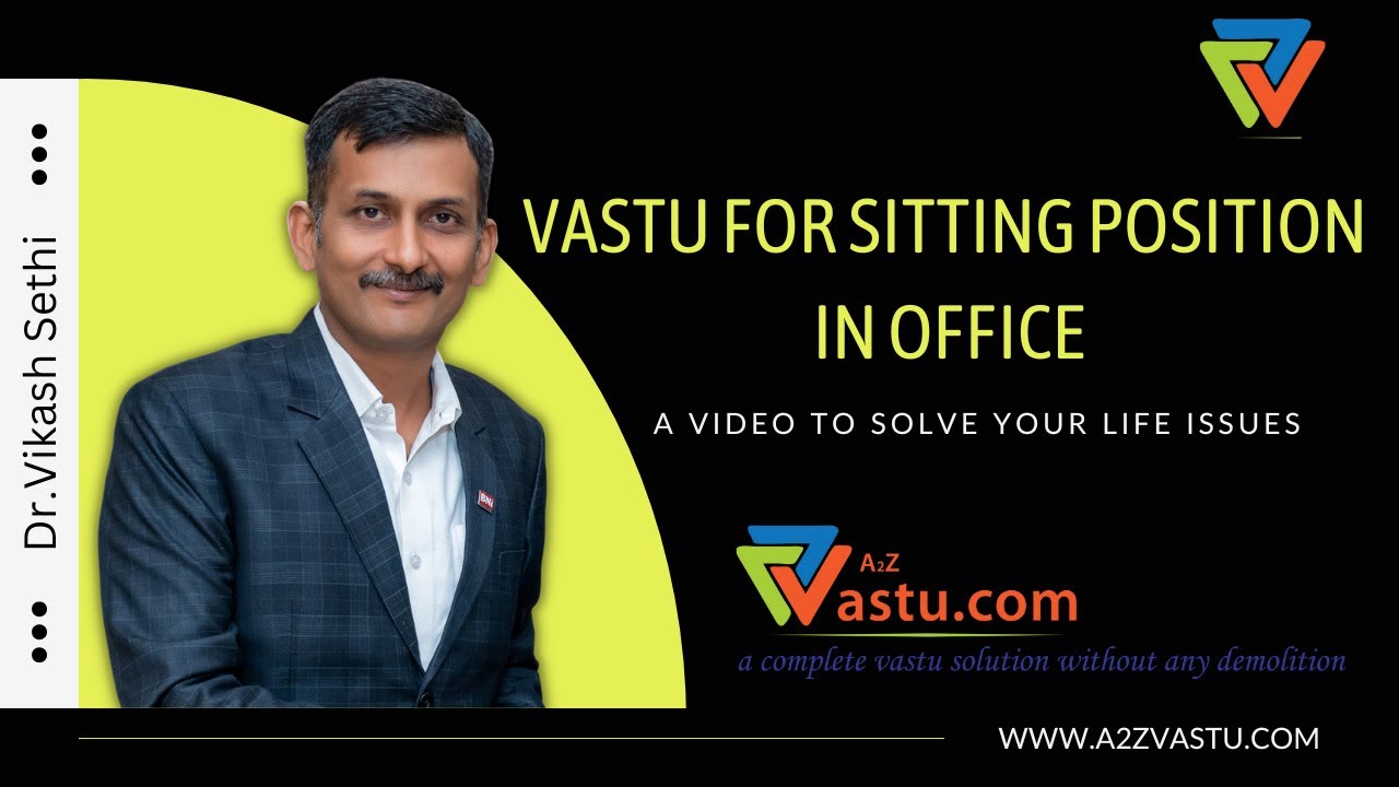 Vastu for sitting position in office