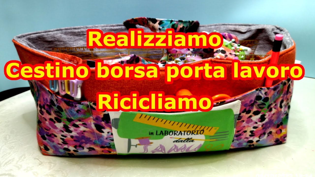 CESTINO BORSA PORTA LAVORO