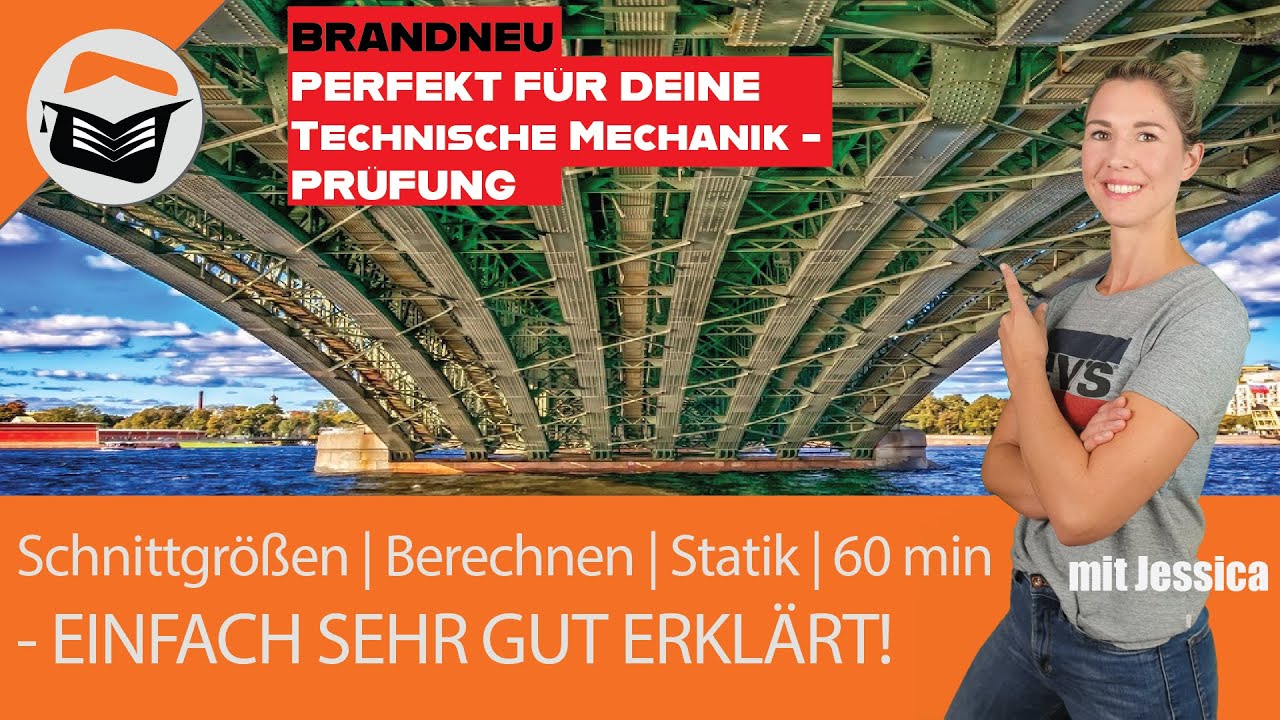 Schnittgrößen bestimmen | Einfach gut erklärt | 60 min | 🔥Brandneu🔥 Webinar mit Jessica- kostenlos