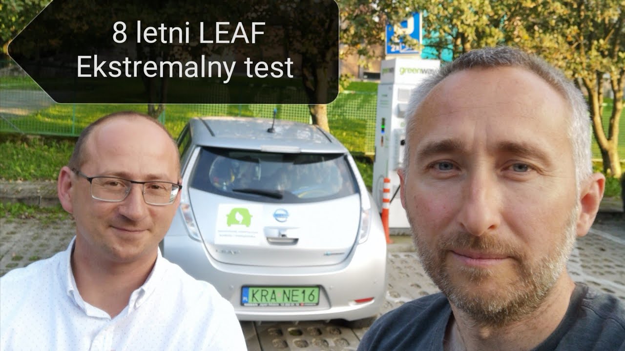 Czy 8 letni Nissan Leaf dojedzie do  Zakopane Test ?