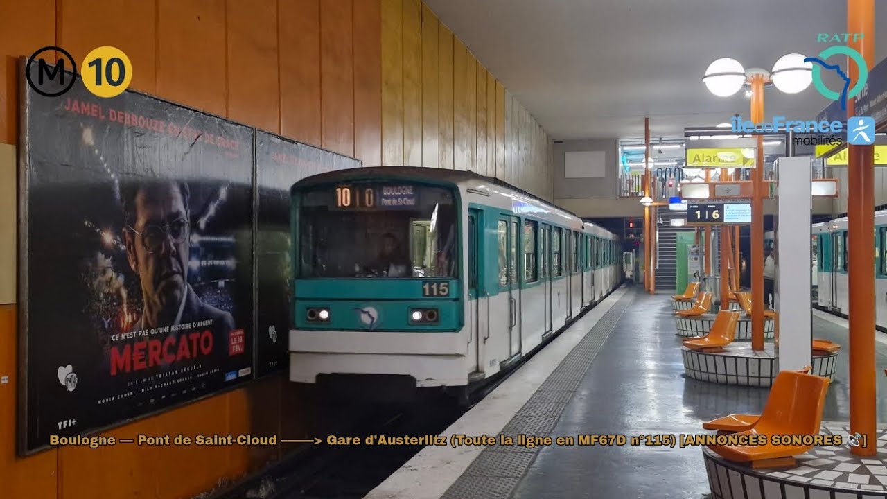 [Métro ligne 10 RATP] MF67 n°115 – Boulogne Pt de St-Cloud à Gare d'Austerlitz [ANNONCES SONORES 🔊]