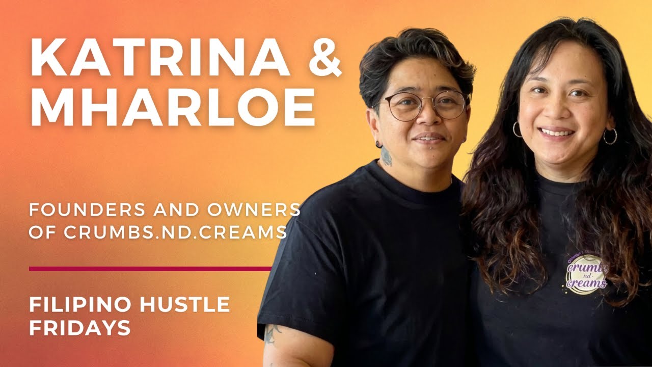 Filipino Hustle Fridays Episode 34: Katrina & Mharloe Requiron