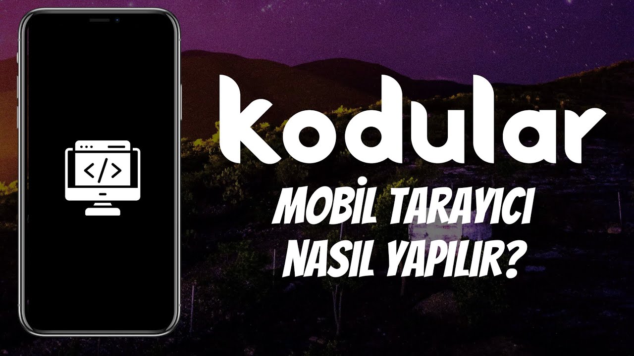 KODULAR İLE TARAYICI (BROWSER) UYGULAMASI NASIL YAPILIR? KODLAMA BİLMEDEN MOBİL UYGULAMA GELİŞTİRME