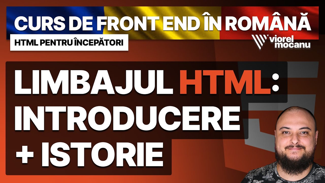 #HTML: Introducere și istorie – Curs de Front End Development în Română