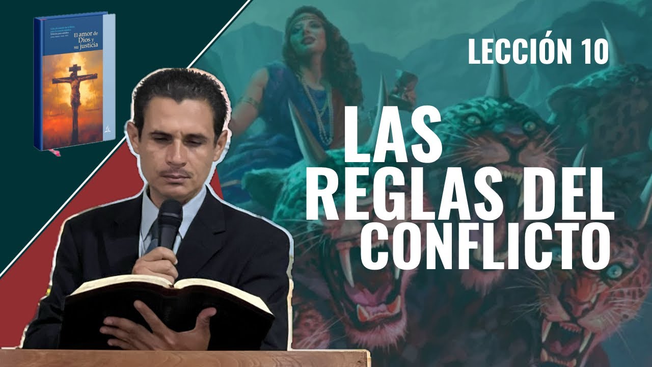 Lección 10/ Las reglas del conflicto