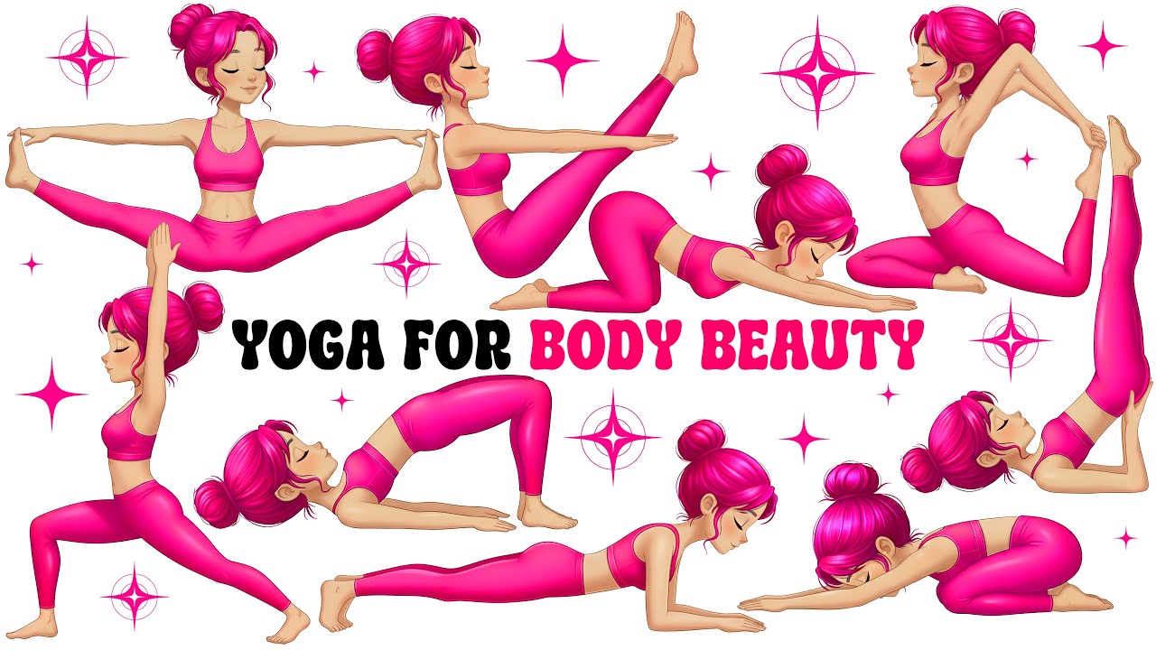 Yoga for Body Beauty | Yoga for Children | Yoga for Health | Yoga Poses for a Beautiful Body