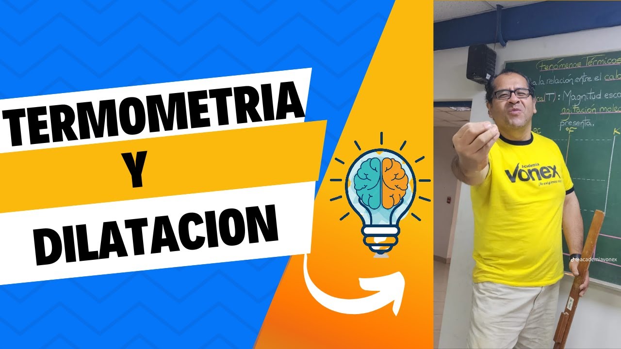 Termometria y Dilatacion