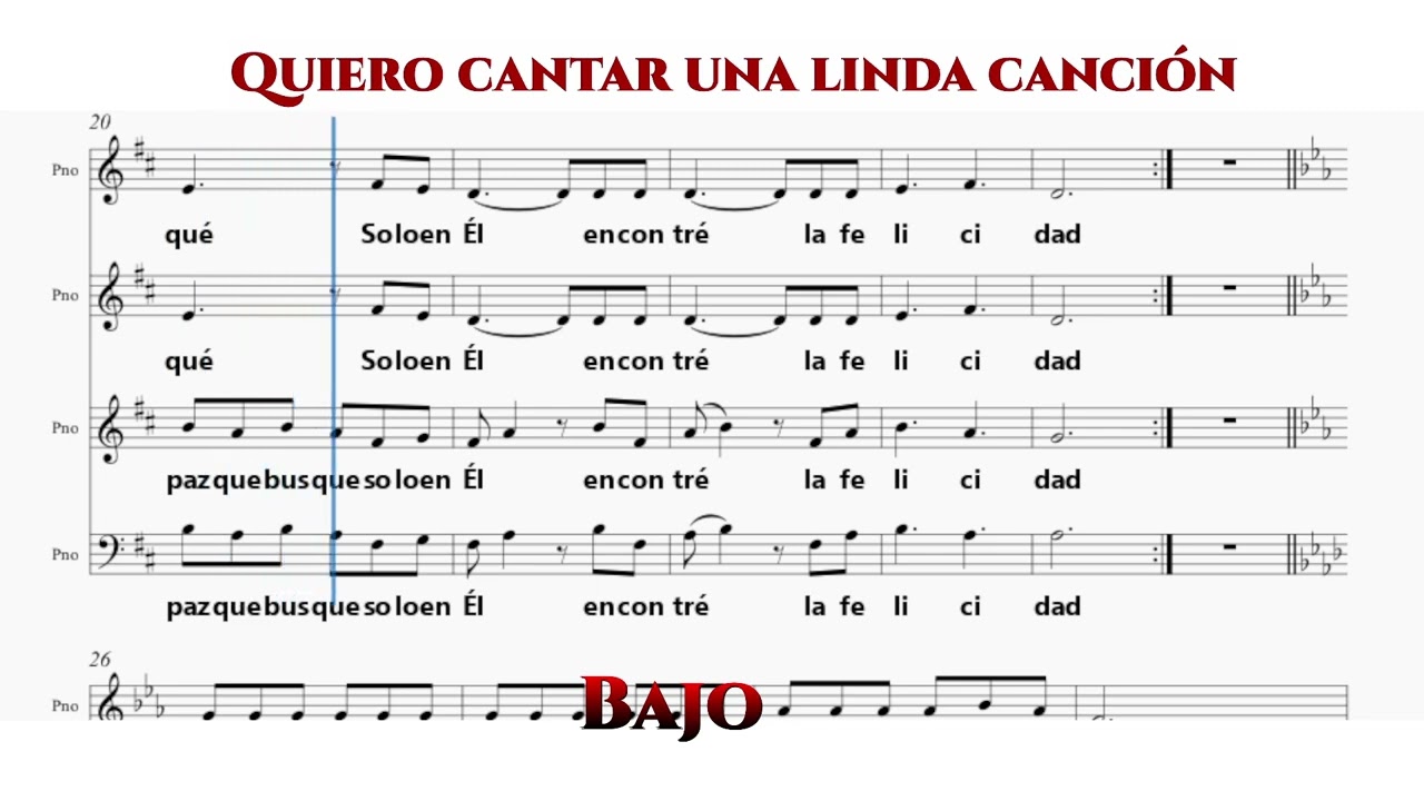 Quiero Cantar una linda canción - Bajo