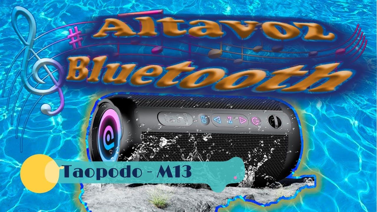 Altavoz Bluetooth Taopodo M13 - Música a tope