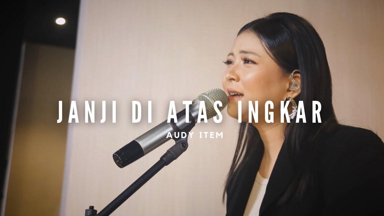 Janji Di Atas Ingkar - Audy | LIVE COVER