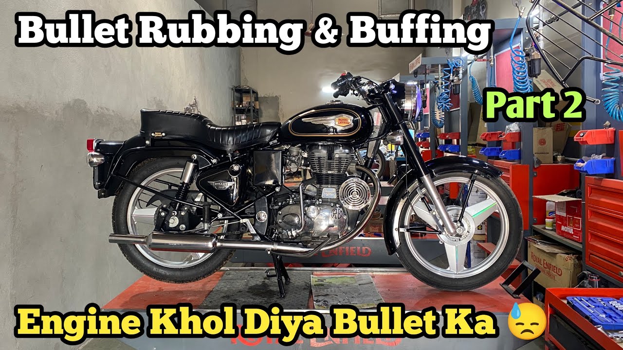 Bullet Service Best Engine Oil Or After Service Bullet Sound Part 2 