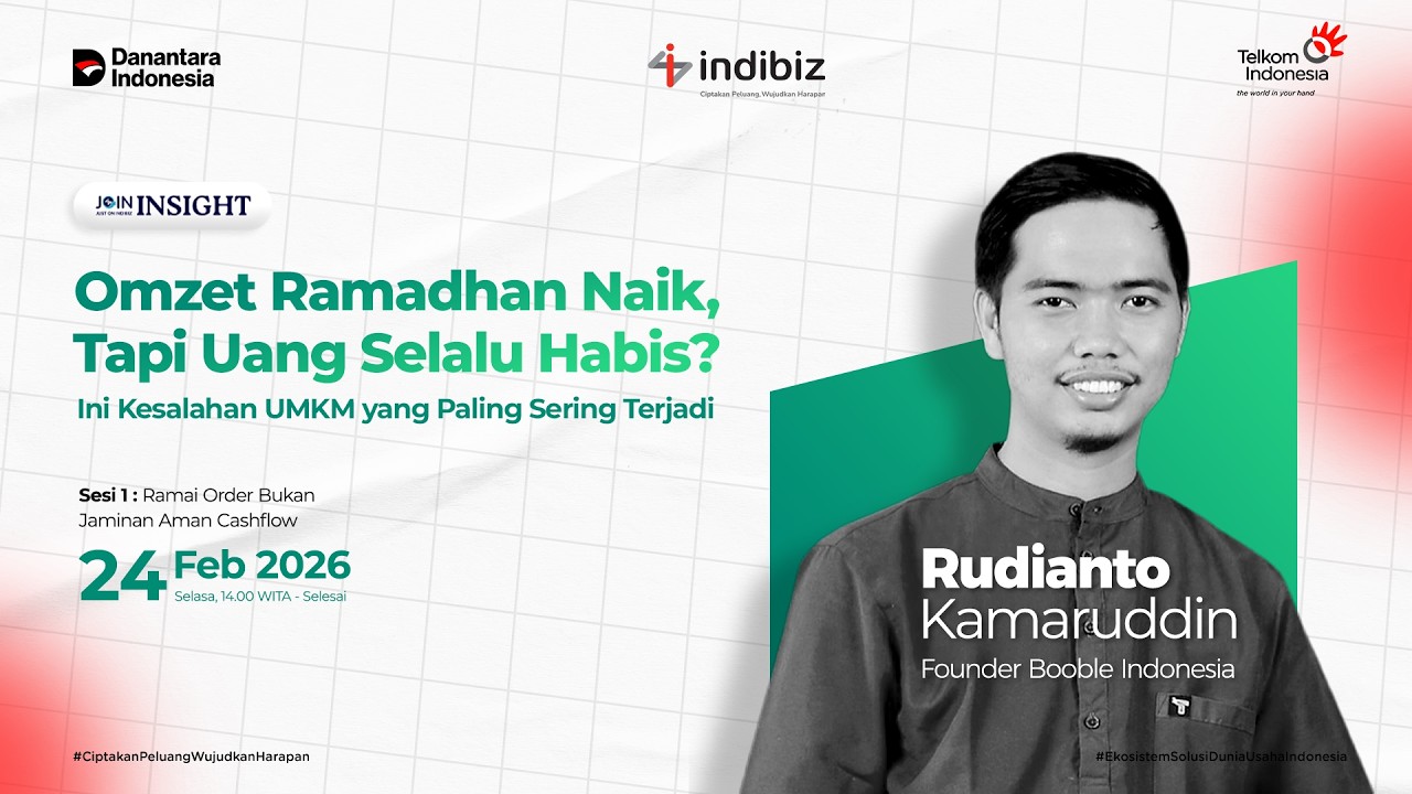 JOIN INSIGHT - D1 Omzet Ramadhan Naik, Tapi Uang Selalu Habis? Kesalahan UMKM yang Sering Terjadi