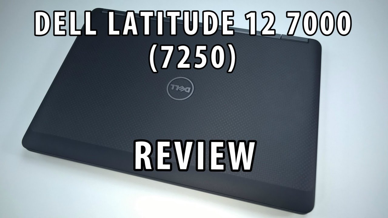 Обзор Dell Latitude 12 7000 (E7250) | Премиум = безупречный?