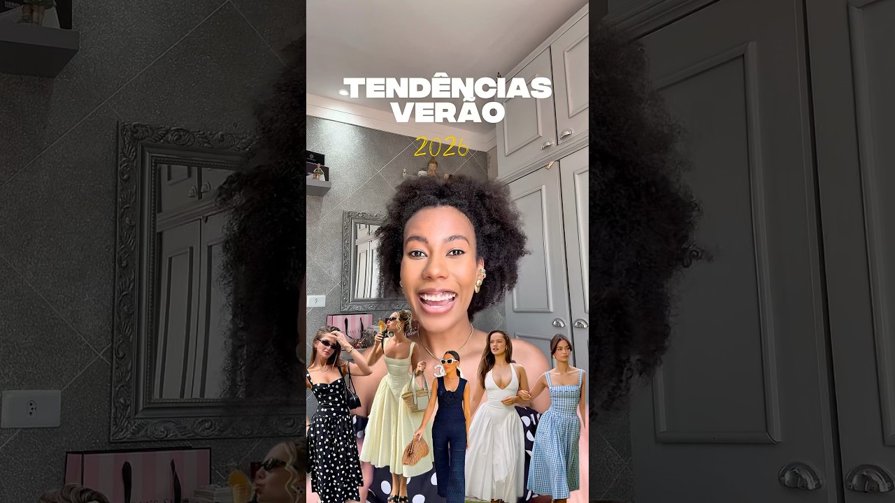 Tend&ecirc;ncias ver&atilde;o 2026 , qual &eacute; a sua favorita ? #moda #fashion #oquevestir #look #fashiontrends