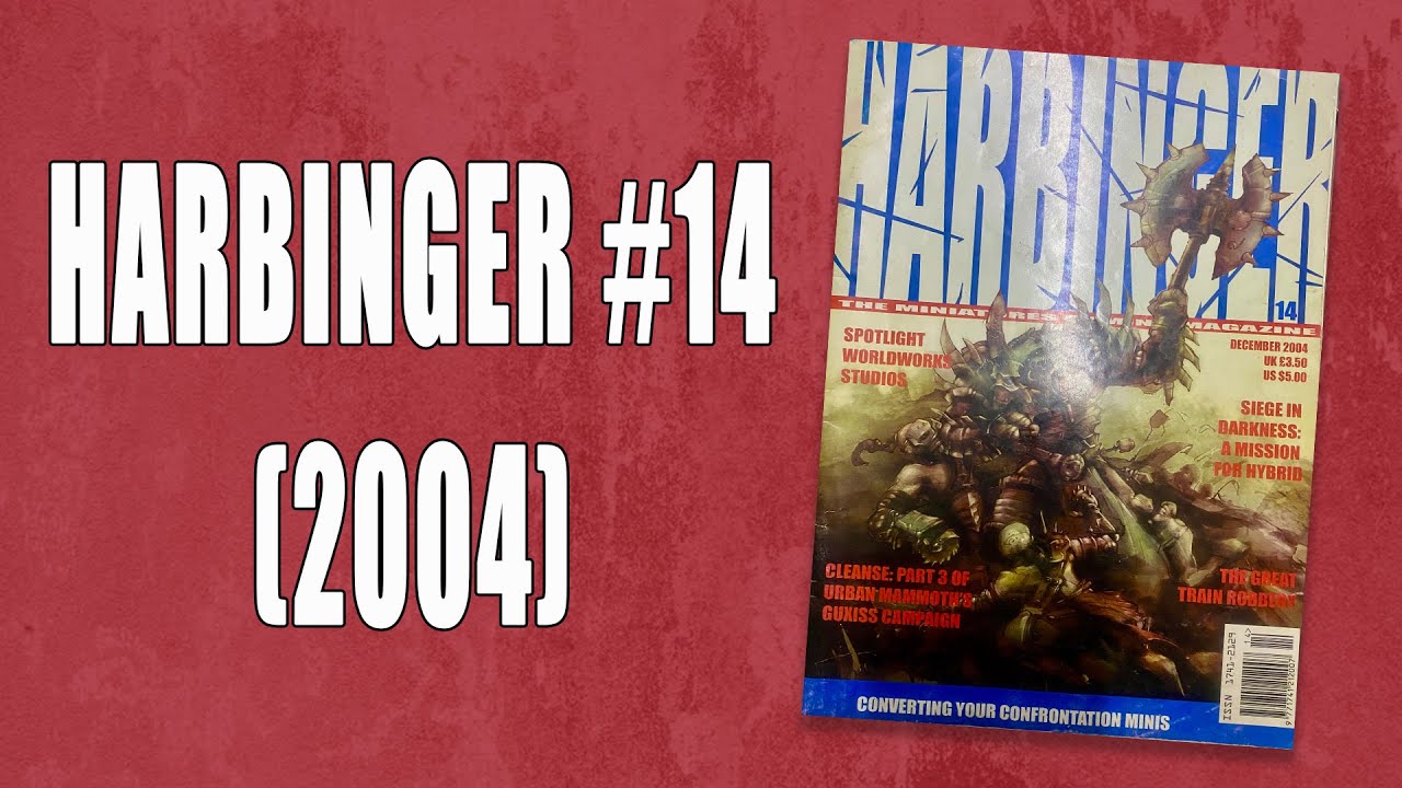 Harbinger Magazine #14 (2004) - A Look Back at Early 2000s Wargaming