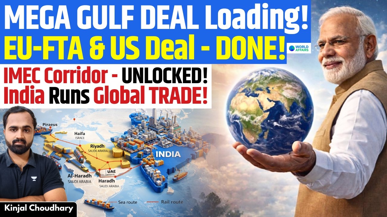 IMEC Corridor Changes Everything! EU-FTA & US Deal DONE - India Emerges as Global Trade Hub | Kinjal