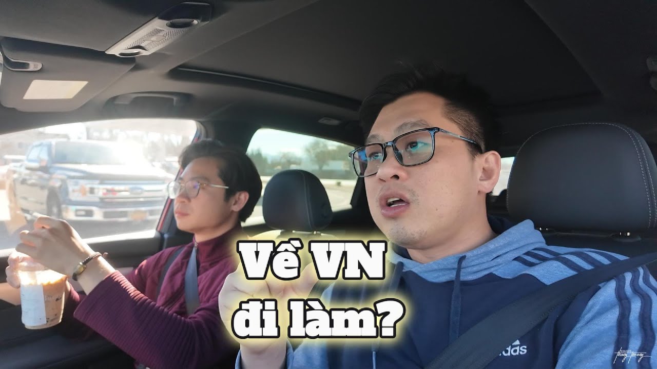 Cuộc Sống Mỹ 2026-14: Tui xúi Thiên về VN xin việc làm thử!